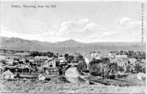 Buffalo, WY - From the Hill