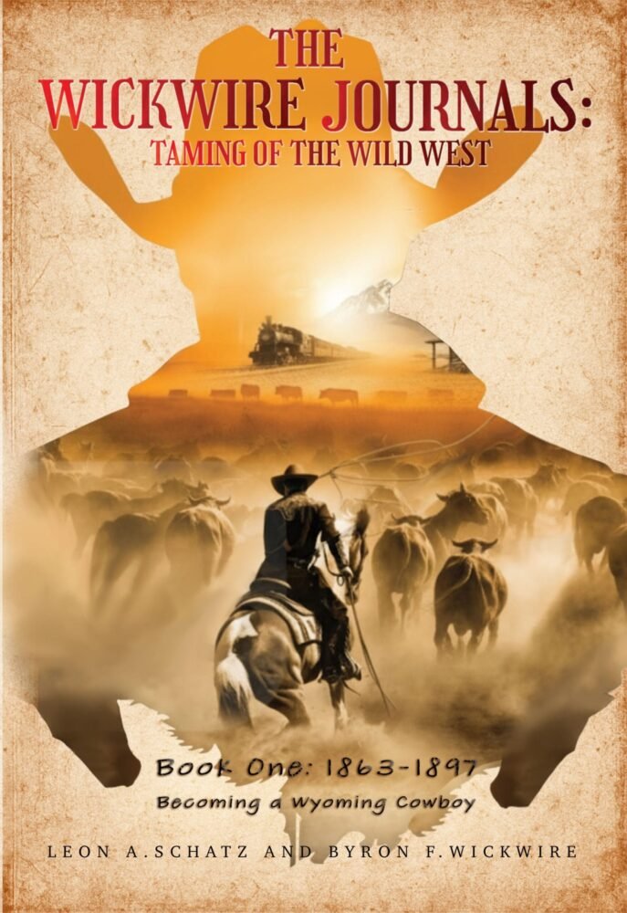 The Wickwire Journals: Taming of the Wild West book cover
